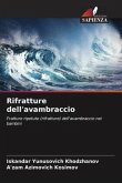 Rifratture dell'avambraccio