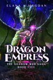 Dragon Empress (eBook, ePUB)