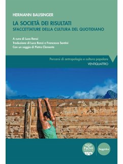 La società dei risultati (eBook, ePUB) - Bausinger, Hermann