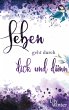 Leben geht durch dick und dünn (eBook,... - Bild 1