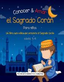 Conocer & Amar el Sagrado Corán (eBook, ePUB)