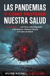Las Pandemias y Cómo Proteger Nuestra... - Bild 1