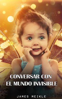 Cover Conversar Con El Mundo Invisible (eBook, ePUB)