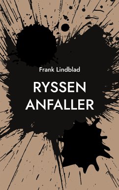 Ryssen anfaller (eBook, ePUB) - Lindblad, Frank