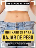 Mini Habitos Para Bajar De Peso (eBook, ePUB)