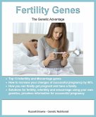 Fertility Genes (The genetic advantage, #5) (eBook, ePUB) Fertility Genes (The genetic advantage, #5) (eBook, ePUB)