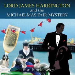 Lord James Harrington and the Michaelmas Fair Mystery (MP3-Download) - Florkiewicz, Lynn