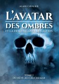 L'Avatar des ombres (eBook, ePUB)