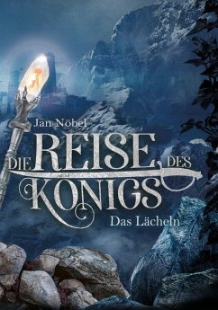 Die Reise des Königs (eBook, ePUB) - Nöbel, Jan
