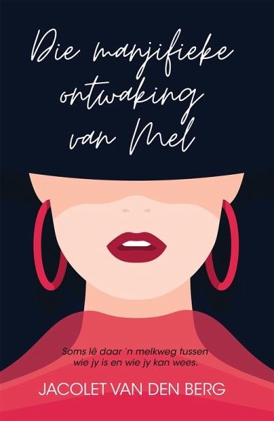 Die manjifieke ontwaking van Mel (eBook, ePUB)