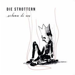 Schau Di An (Lp) - Strottern,Die