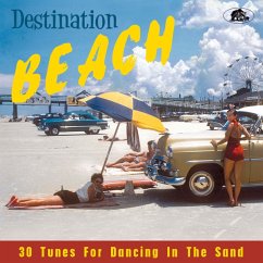 Destination Beach 30 Tunes For Dancing In The Sa - Diverse