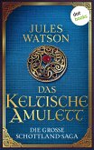Das keltische Amulett / Dalriada Bd.2 (eBook, ePUB)