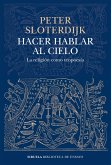 Hacer hablar al cielo (eBook, ePUB)