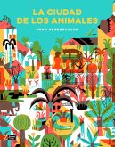 La ciudad de los animales (eBook, ePUB)