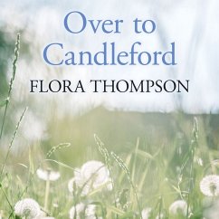 Over to Candleford (MP3-Download) - Thompson, Flora