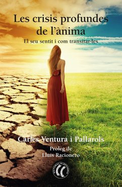 Les crisis profundes de l'ànima (eBook, ePUB) - Ventura Pallarols, Carles