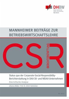 Status quo der Corporate-Social-Responsibility-Berichterstattung in DAX-30- und MDAX-Unternehmen (eBook, ePUB) - Müller, Johanna; Harbrücker, Ulrich