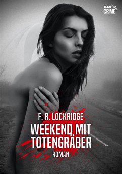 WEEKEND MIT TOTENGRÄBER (eBook, ePUB) - Lockridge, F. R.