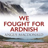 We Fought for Ardnish (MP3-Download)