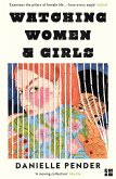 Watching Women & Girls (eBook, ePUB)