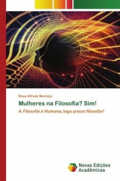 Mulheres na Filosofia? Sim! - Mechiço, Rosa Alfredo