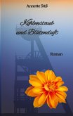 Kohlenstaub und Blütenduft