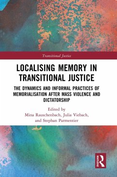 Localising Memory in Transitional Justice (eBook, ePUB)
