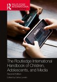 The Routledge International Handbook of Children, Adolescents, and Media (eBook, ePUB)