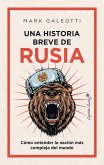 Una historia breve de Rusia (eBook, ePUB)