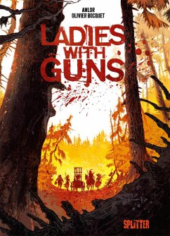 Ladies with Guns. Band 1 - Bocquet, Olivier