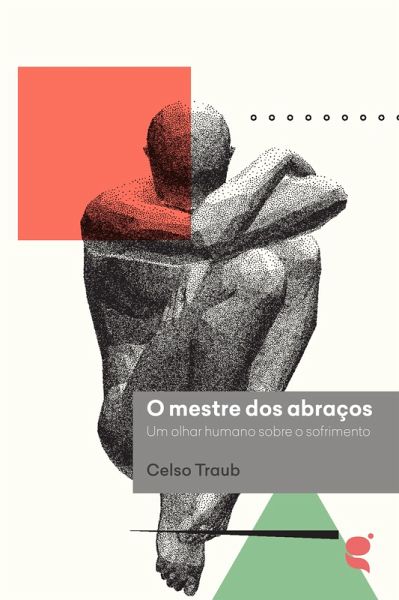 O mestre dos abraços (eBook, ePUB) O mestre dos abraços (eBook, ePUB)