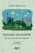 Consumo Consciente: Por Que isso nos... - Bild 1