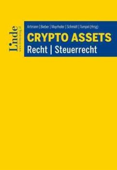 Crypto Assets - Ahari, Armin;Klever, Lukas;Metzler, Matthäus;Artmann, Eveline;Bieber, Thomas;Mayrhofer, Michael