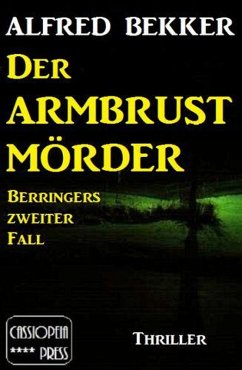 Cover Der Armbrustmörder (eBook, ePUB)
