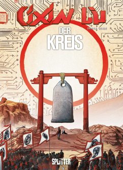 Cixin Liu: Der Kreis (Graphic Novel) - Liu, Cixin;Besse, Xavier