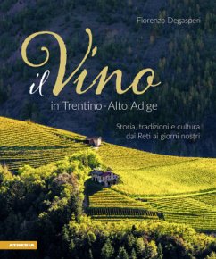 Il Vino in Trentino Alto Adige - Degasperi, Fiorenzo