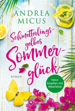 Schmetterlingsgelbes Sommerglück - Micus, Andrea