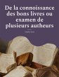 De la connoissance des bons livres ou... - Bild 1