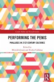 Performing the Penis (eBook, PDF)