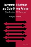 Investment Arbitration and State-Driven Reform (eBook, ePUB)