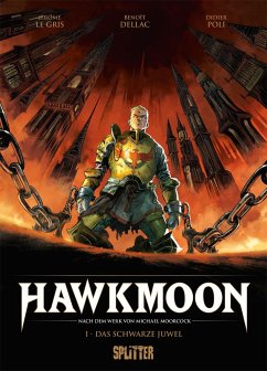 Hawkmoon. Band 1 - Le Gris, Jérôme