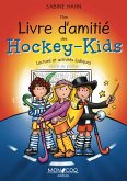 Mon livre d'amitié des Hockey-Kids