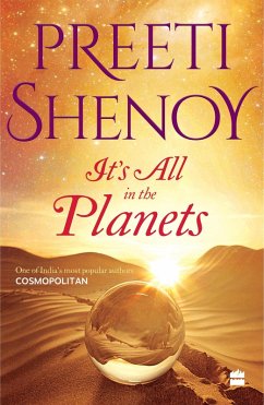 It's All in the Planets (eBook, ePUB) - Shenoy, Preeti It's All in the Planets (eBook, ePUB) - Shenoy, Preeti