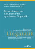 Betrachtungen zur diachronen und synchronen Linguistik