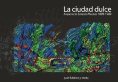 La ciudad dulce (eBook, PDF) - Molina-Vedia, Juan