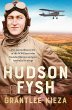 Hudson Fysh: The extraordinary life of... - Bild 1