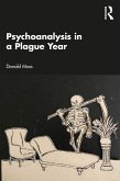 Psychoanalysis in a Plague Year (eBook, ePUB)