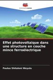 Effet photovoltaïque dans une structure en couche mince ferroélectrique