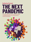 THE NEXT PANDEMIC (eBook, ePUB)